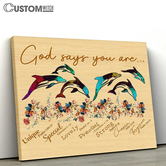 God Says You Are Dolphin Canvas Wall Art - Christian Wall Canvas - Scripture Canvas Prints