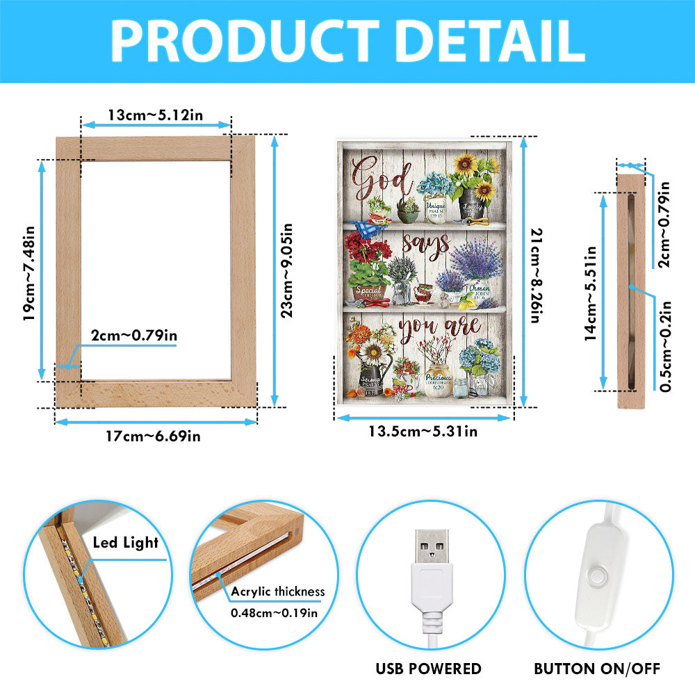 God Says You Are Flower Frame Lamp Art - Christian Frame Lamp - Religious Gifts Night Light
