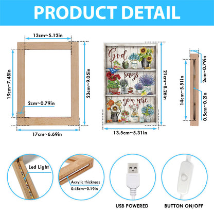 God Says You Are Flower Frame Lamp Art - Christian Frame Lamp - Religious Gifts Night Light
