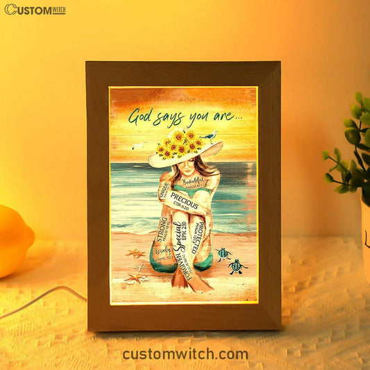 God Says You Are Frame Lamp Beautiful Girl On The Beach Frame Lamp Art - Christian Night Light - Bible Verse Wooden Lamp