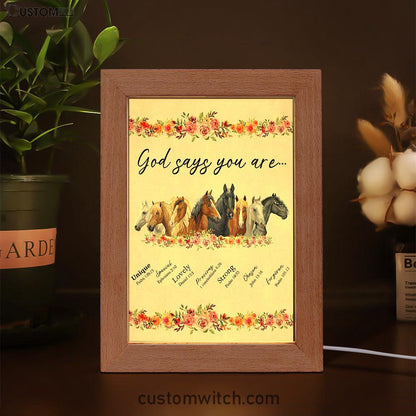 God Says You Are Horse Frame Lamp Art - Christian Frame Lamp - Religious Gifts Night Light