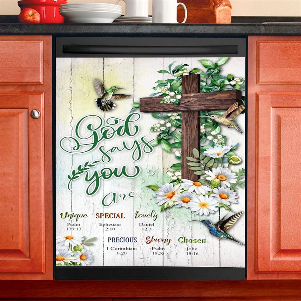 God Says You Are Hummingbird Daisy Dishwasher Cover, Christian Dishwasher Stickers
