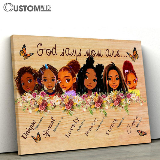 God Says You Are Little Girl Canvas Wall Art - Christian Wall Canvas - Scripture Canvas Prints