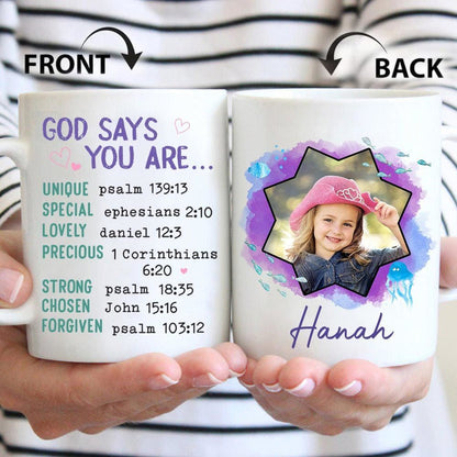 God Says You Are Personalized Photo Coffee Mug, Christian Mug, Bible Mug, Faith Gift, Encouragement Gift