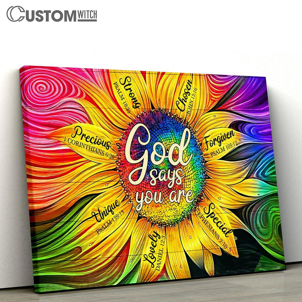 God Says You Are Sunflower Canvas Prints - Christian Wall Canvas - Scripture Canvas Prints