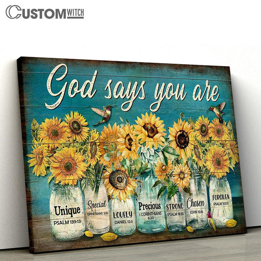 God Says You Are Sunflower Jar Hummingbird Canvas Prints - Religious Canvas Art - Christian Home Decor