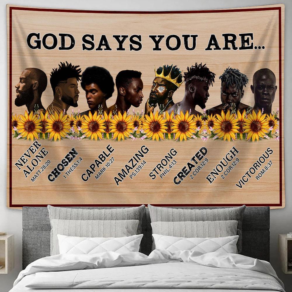 God Says You Are Tapestry Wall Art - African American Black Men - Christian Wall Tapestry - Scripture Tapestry Prints