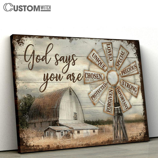 God Says You Are Windmill Farm Rustic Barn Large Canvas Art - Christian Wall Art Home Decor - Religious Canvas Prints