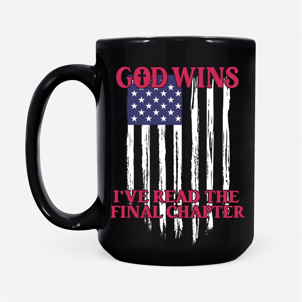 God Wins American Flag Coffee Mug, Christian Mug, Bible Mug, Faith Gift, Encouragement Gift