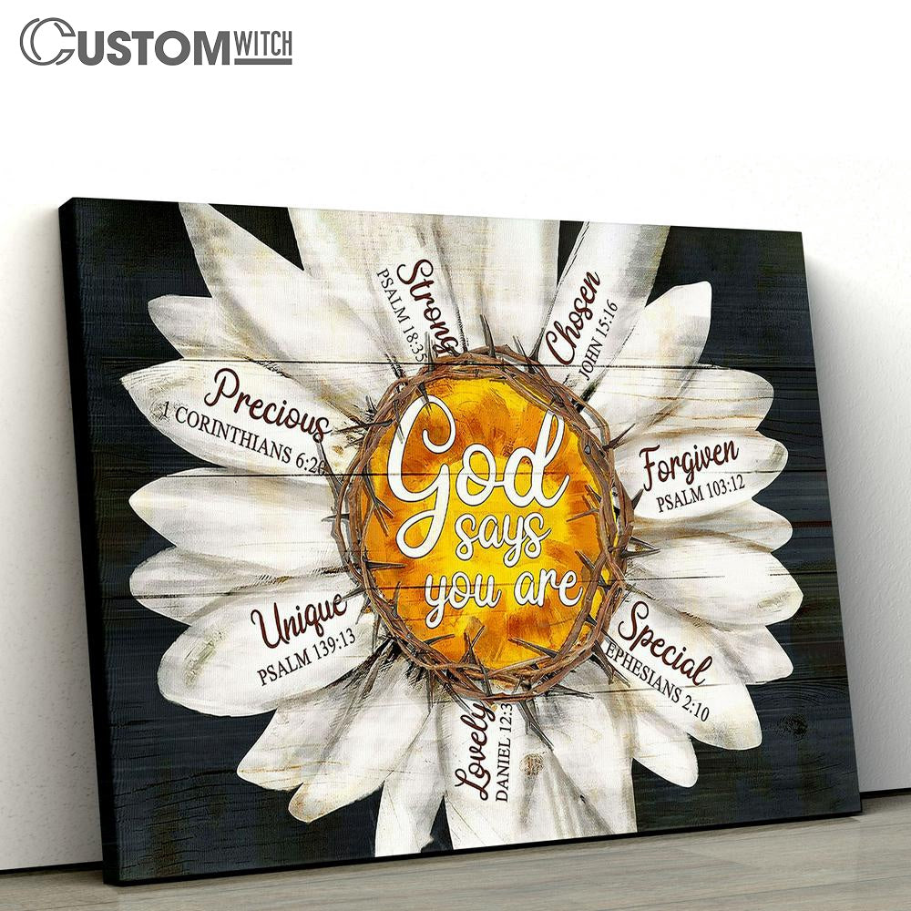 God says you are Daisy flower Canvas Wall Art - Bible Verse Canvas - Religious Prints