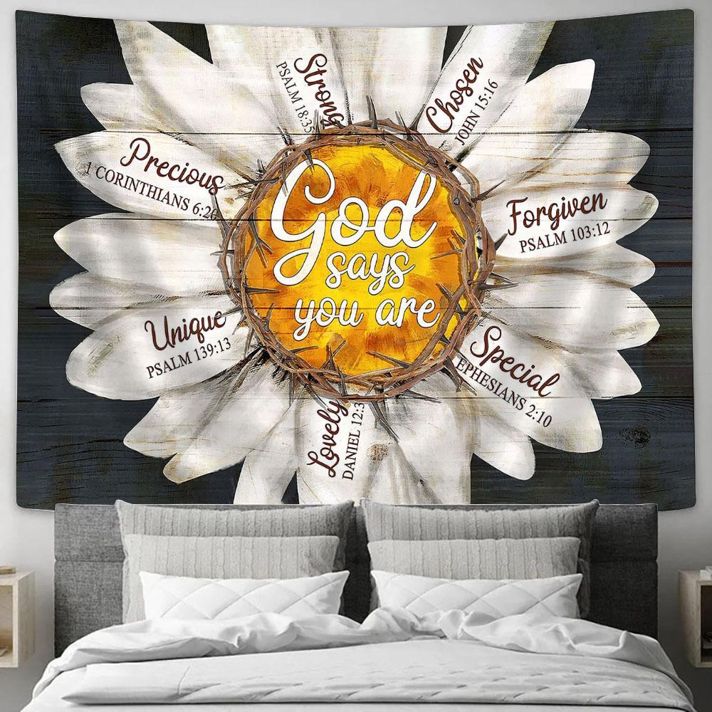 God says you are Daisy flower Tapestry Wall Art - Bible Verse Tapestry - Religious Tapestry Wall Hanging