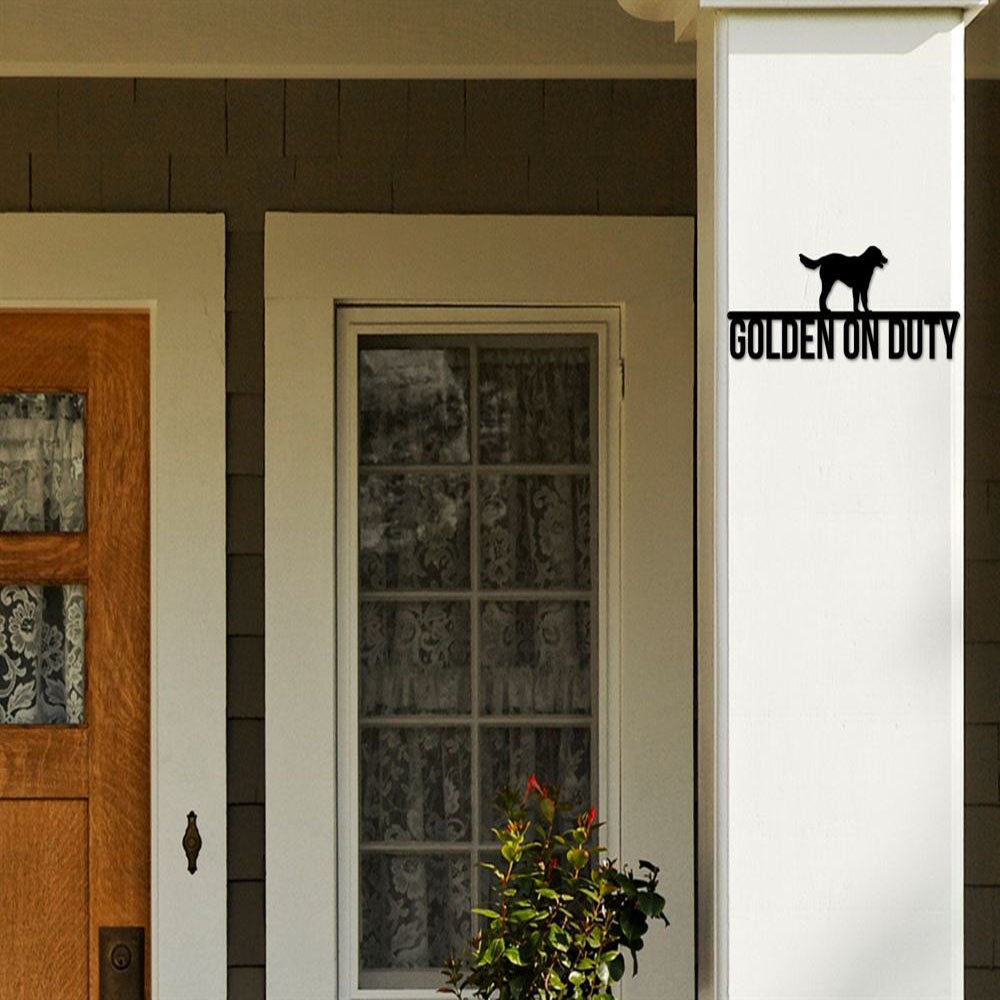 Golden Retriever On Duty Metal Sign, Anniversary Gift, Dog Wall Decor, Dog Wall Art, Home Decor Sign