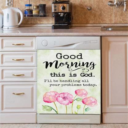 Good Morning This Is God Dishwasher Cover, Bible Verse Dishwasher Stickers, Scripture Kitchen Decor