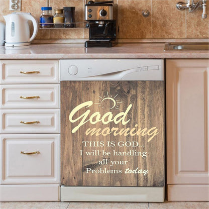 Good Morning This Is God I Will Handle All Your Problems Today Dishwasher Cover