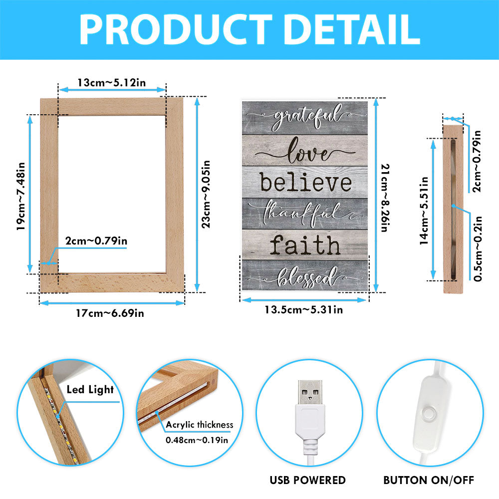 Grateful Love Believe Thankful Faith Blessed Frame Lamp Prints - Bible Verse Decor - Scripture Art