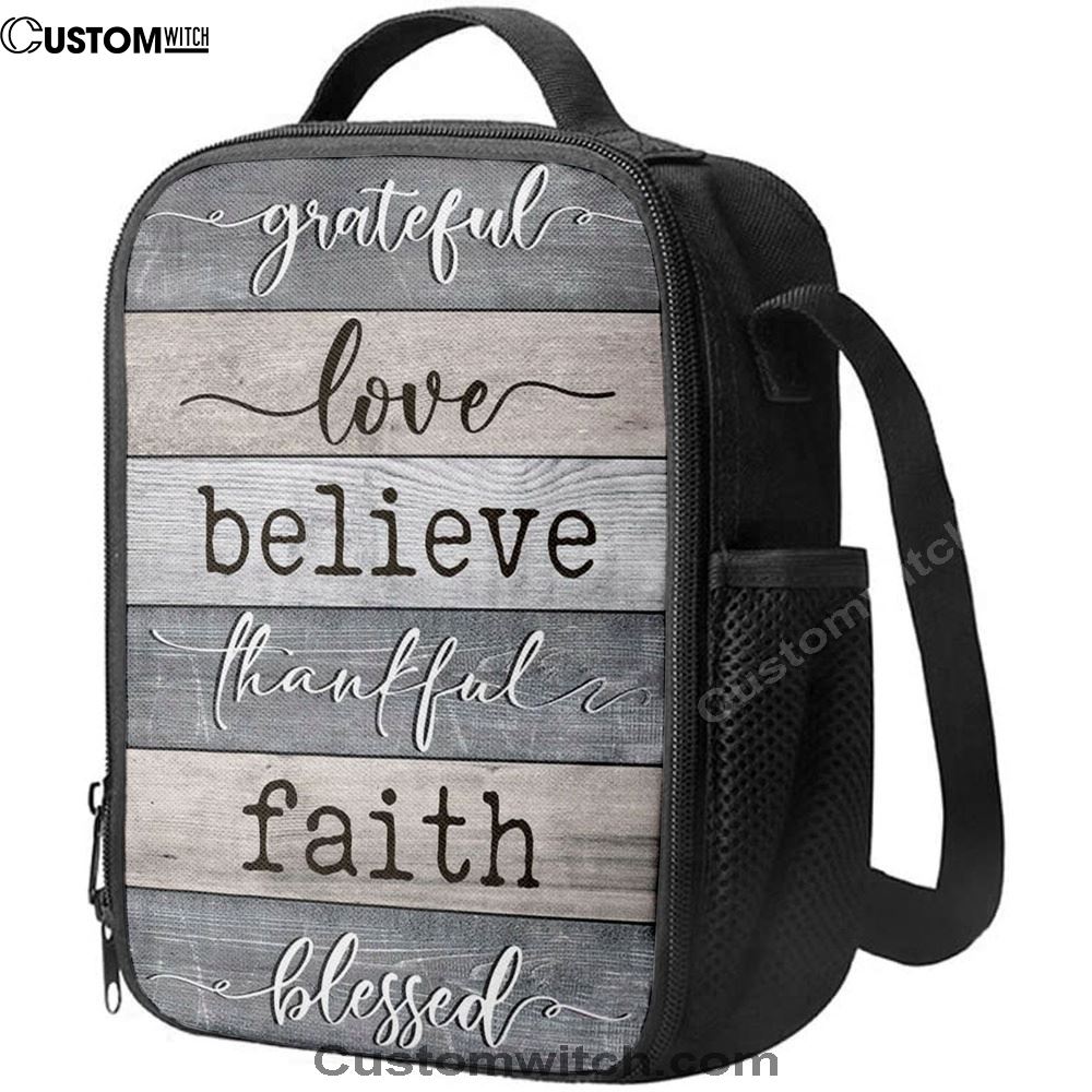Grateful Love Believe Thankful Faith Blessed Lunch Bag, Christian Lunch Bag, Religious Lunch Box For School, Picnic
