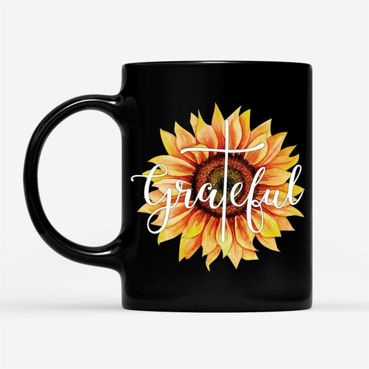 Grateful, Sunflower Christian Coffee Mug, Christian Mug, Bible Mug, Faith Gift, Encouragement Gift