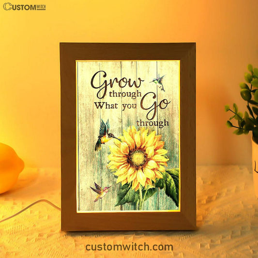 Grow Through What You Go Through Sunflower Hummingbird Frame Lamp Art - Christian Art - Bible Verse Art - Religious Home Decor