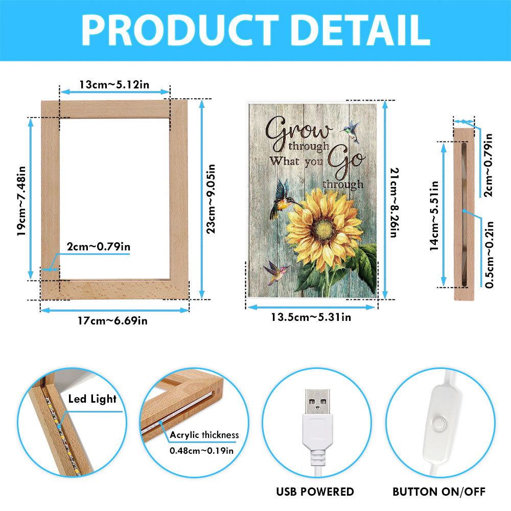 Grow Through What You Go Through Sunflower Hummingbird Frame Lamp Art - Christian Art - Bible Verse Art - Religious Home Decor