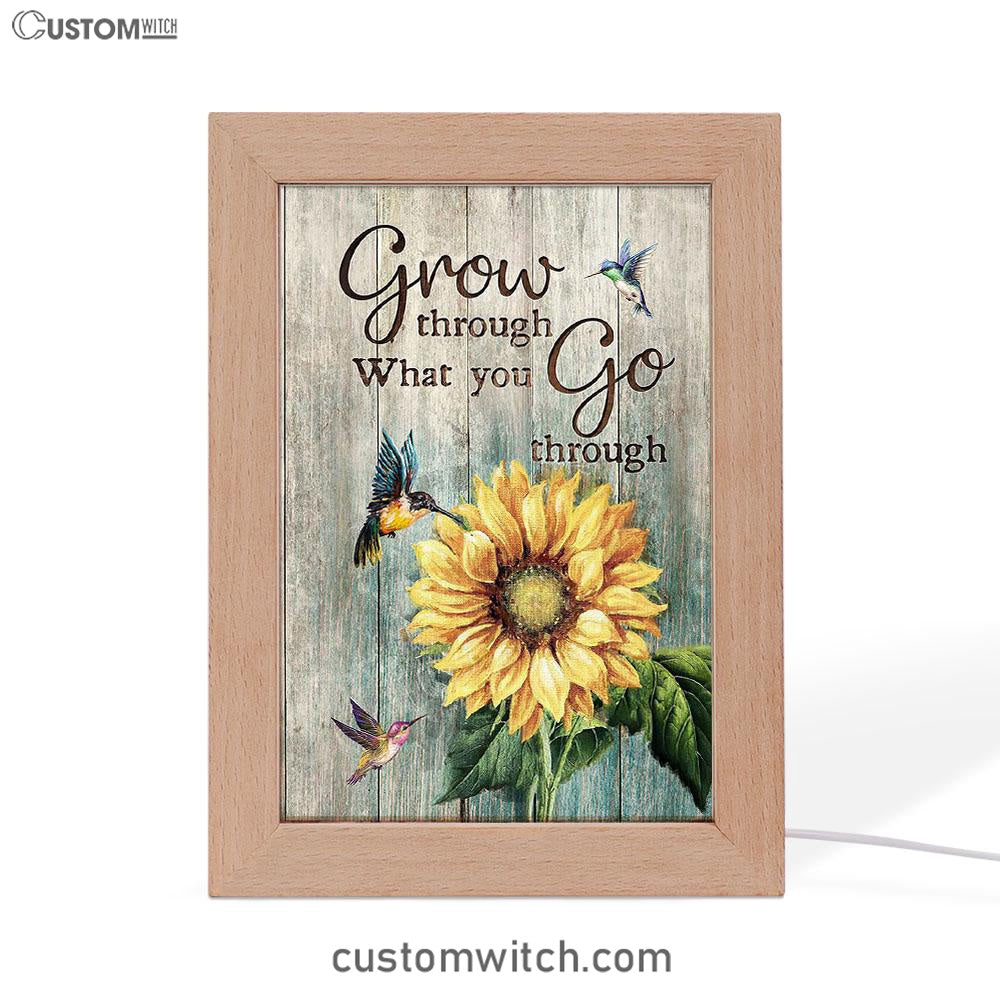 Grow Through What You Go Through Sunflower Hummingbird Frame Lamp Art - Christian Art - Bible Verse Art - Religious Home Decor