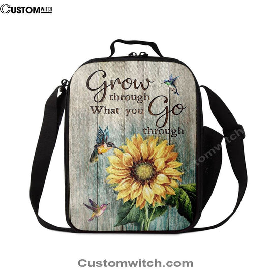 Grow Through What You Go Through Sunflower Hummingbird Lunch Bag, Christian Lunch Bag, Religious Lunch Box For School, Picnic