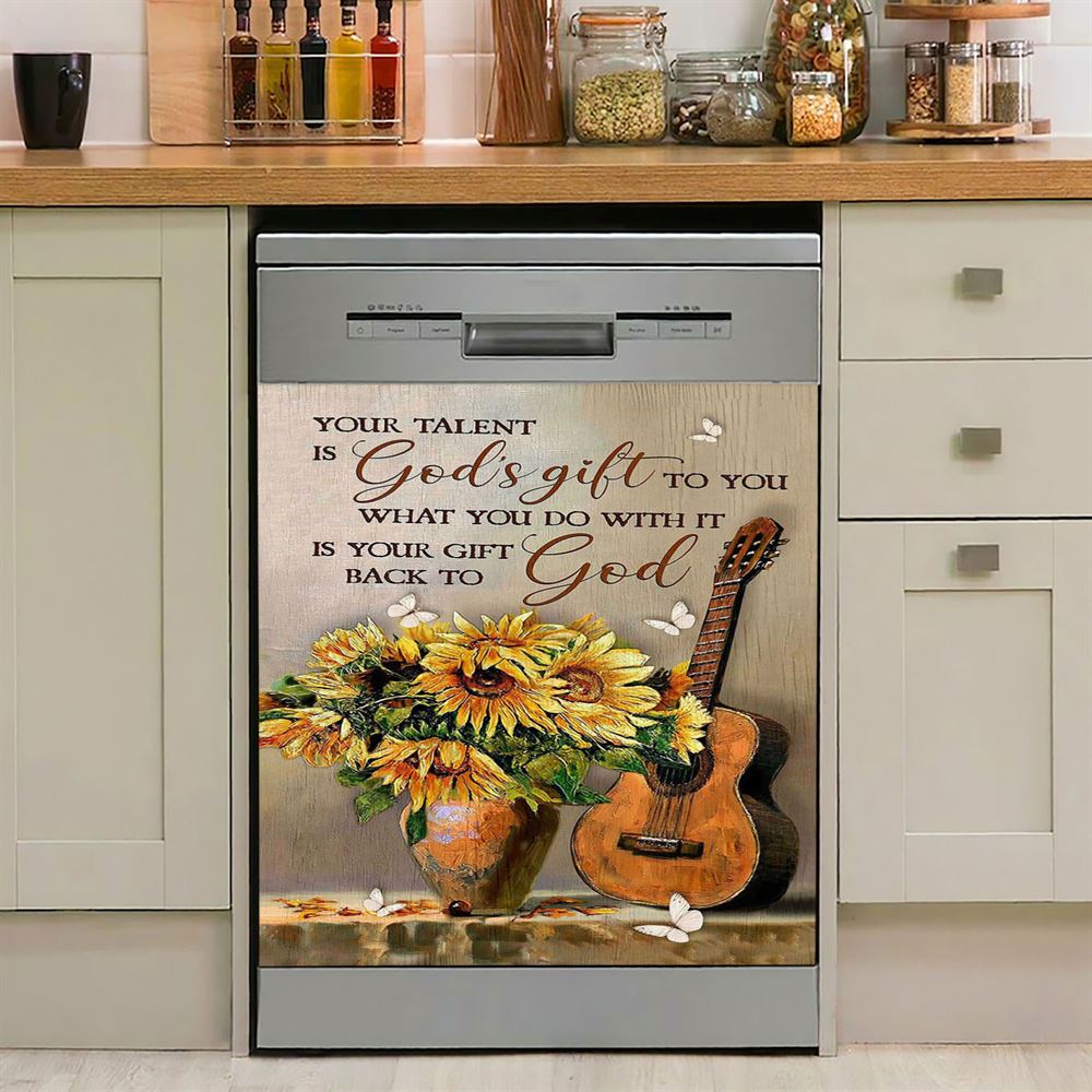 Guitar Sunflower Vase Your Talent Is God's Gift To You Dishwasher Cover, Christian Dishwasher Stickers, Bible Verse Kitchen Decor