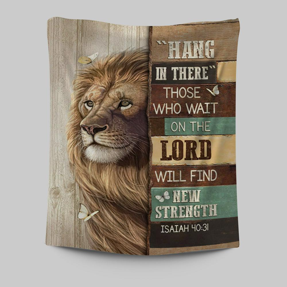 Hang In There Lion White Butterfly Tapestry Art - Bible Verse Wall Art - Christian Inspirational Wall Decor