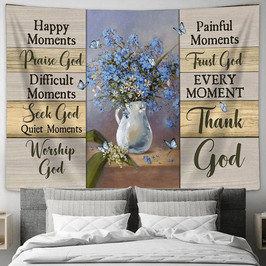 Happy Moment Thank God Blue Flower Butterfly Wall Art Tapestry - Christian Wall Art - Religious Art