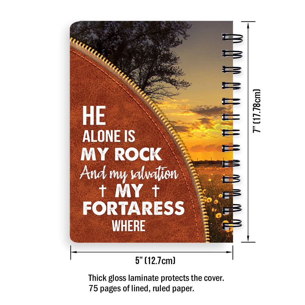 He Alone Is My Rock Personalized Spiral Notebook, Scripture Gifts For Christian