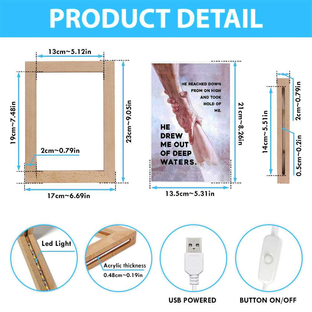 He Drew Me Out Of Deep Water Jessus Frame Lamp Art - Christian Frame Lamp - Religious Gifts Night Light