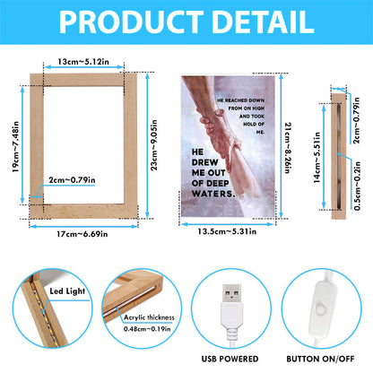 He Drew Me Out Of Deep Water Jessus Frame Lamp Art - Christian Frame Lamp - Religious Gifts Night Light