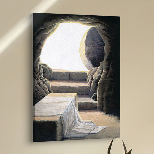 He Is Risen Empty Tomb Canvas Pictures - Christian Canvas Print - Christian Home Decor