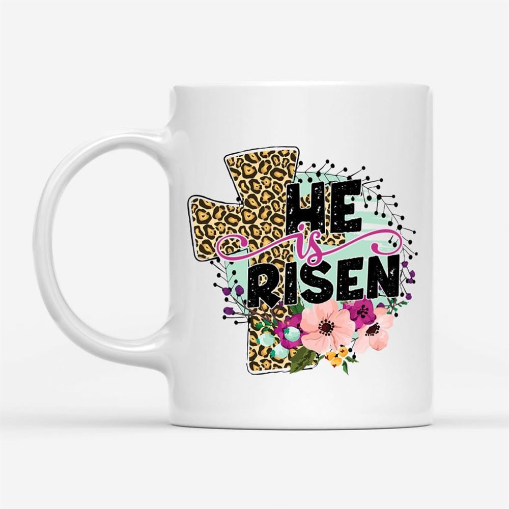 He Is Risen, Leopard Cross, Coffee Mug, Christian Mug, Bible Mug, Faith Gift, Encouragement Gift