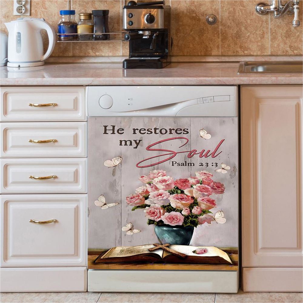 He Restores My Soul Pink Rose Vase Bible Dishwasher Cover, Bible Verse Dishwasher Stickers, Christian Inspirational Kitchen Decor