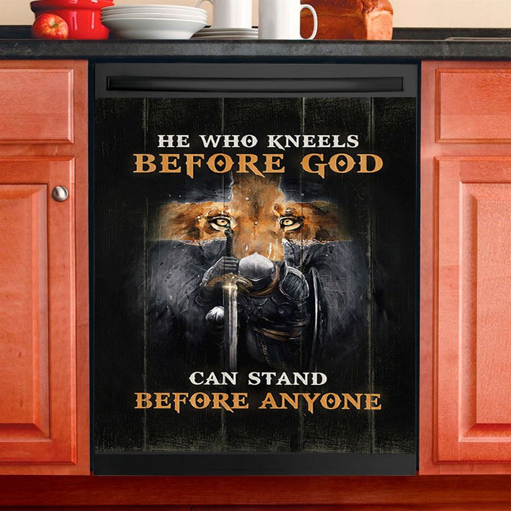 He Who Kneels Before God Can Stand Before Anyone Dishwasher Cover, Bible Verse Dishwasher Stickers, Christian Inspirational Kitchen Decor
