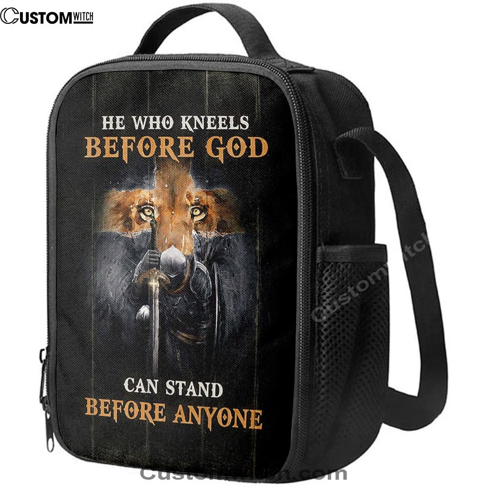 He Who Kneels Before God Can Stand Before Anyone Lunch Bag, Christian Lunch Bag, Religious Lunch Box For School, Picnic
