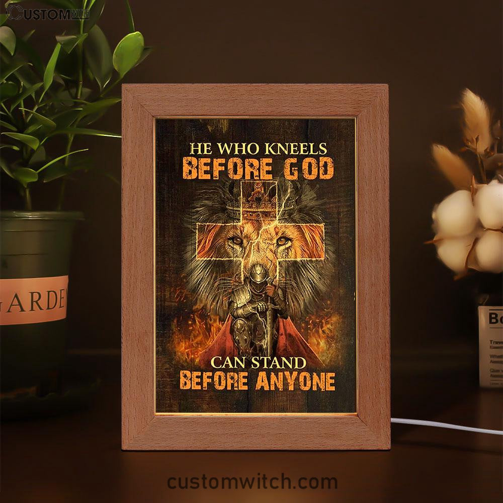 He Who Kneels Before God Frame Lamp - Warrior Of Christ Lion Of Judah Frame Lamp Art - Christian Home Decor