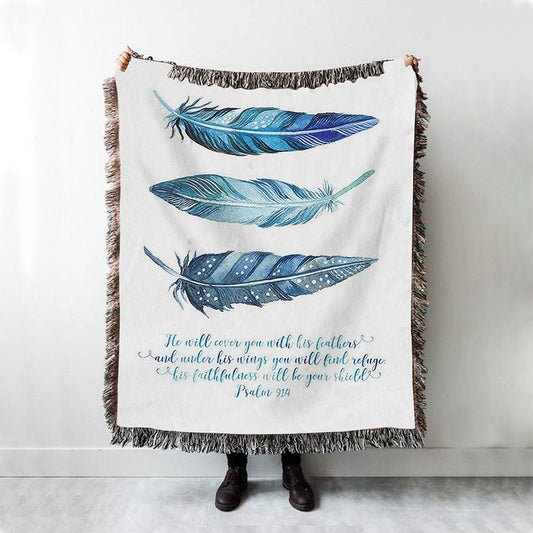 He Will Cover You With His Feathers Woven Throw Blanket - Psalm 91 4 - Christian Woven Throw Blanket Decor
