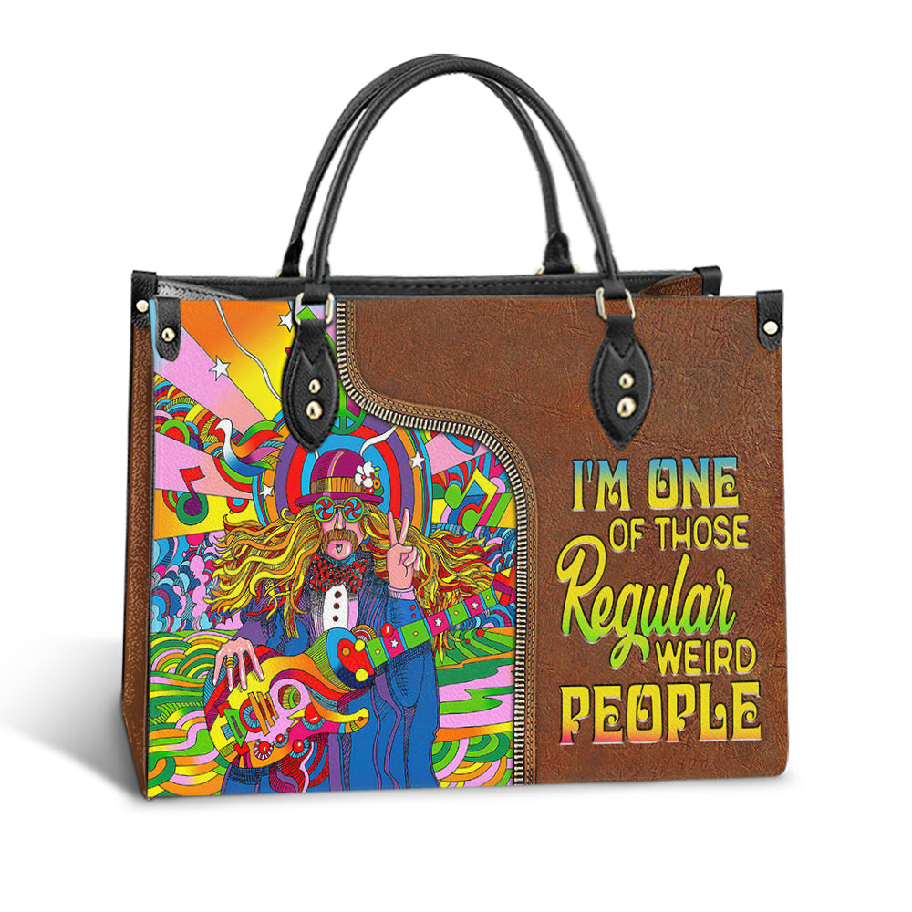 Hippie One Of Those Regular Weird People Leather Bag, Women's Pu Leather Bag, Best Mother's Day Gifts