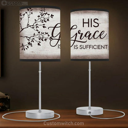 His Grace Is Sufficient Christian Table Lamb Gift - Christian Bedroom Decor