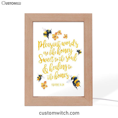 Honey Bee Frame Lamp Decor - Pleasant Words Are Like Honey - Proverbs 16 24 - Christian Night Light Decor