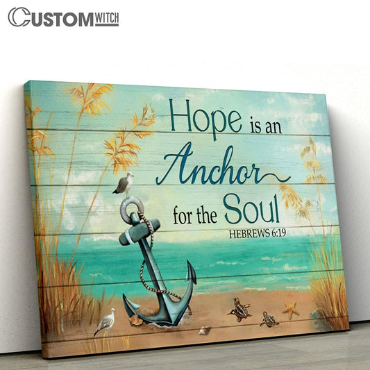 Hope Is An Anchor For The Soul Canvas - Anchor Blue Ocean Rice Field Large Canvas Art - Christian Wall Art - Religious Canvas Prints