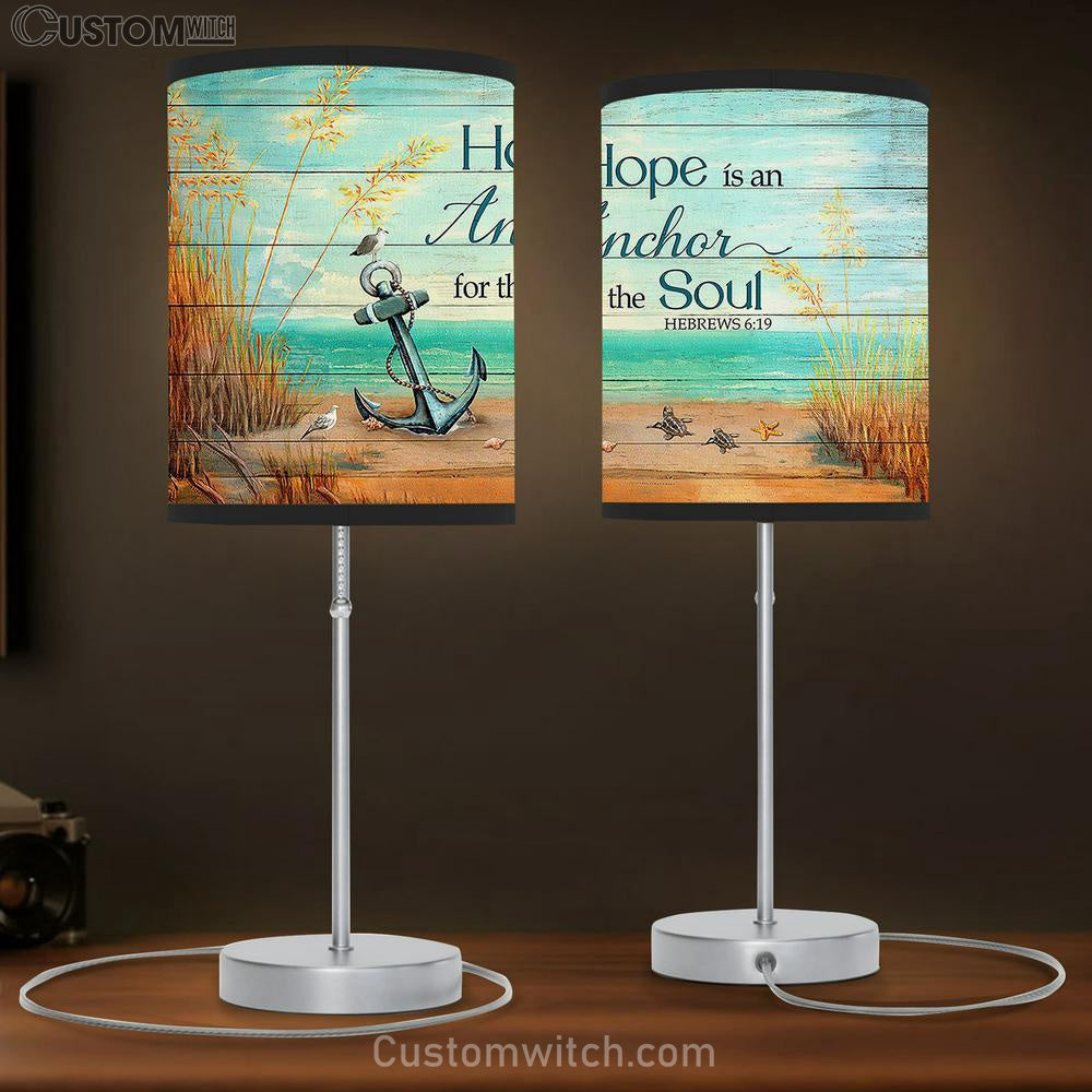 Hope is an anchor for the soul Table Lamb Gift - Bible Verse Table Lamb - Religious Bedroom Decor