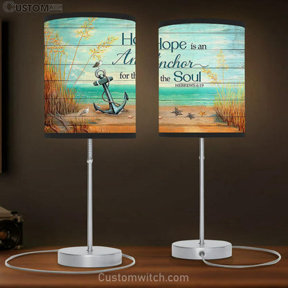 Hope is an anchor for the soul Table Lamb Gift - Bible Verse Table Lamb - Religious Bedroom Decor