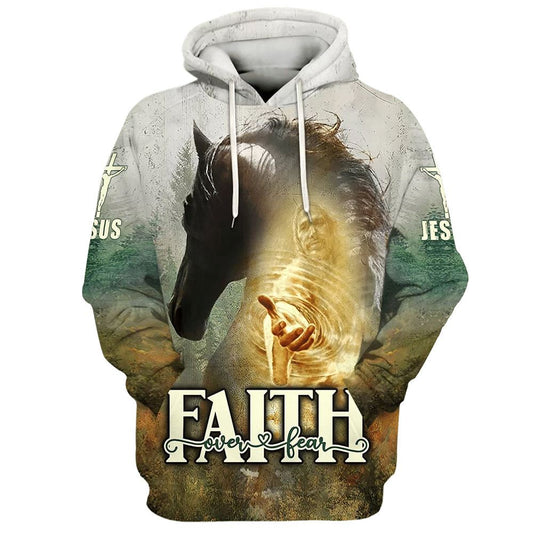 Horse And Jesus Faith Over Fear Hoodies Jesus Hoodie Men & Women, God 3D Printed Hoodie, Christian Apparel Hoodies