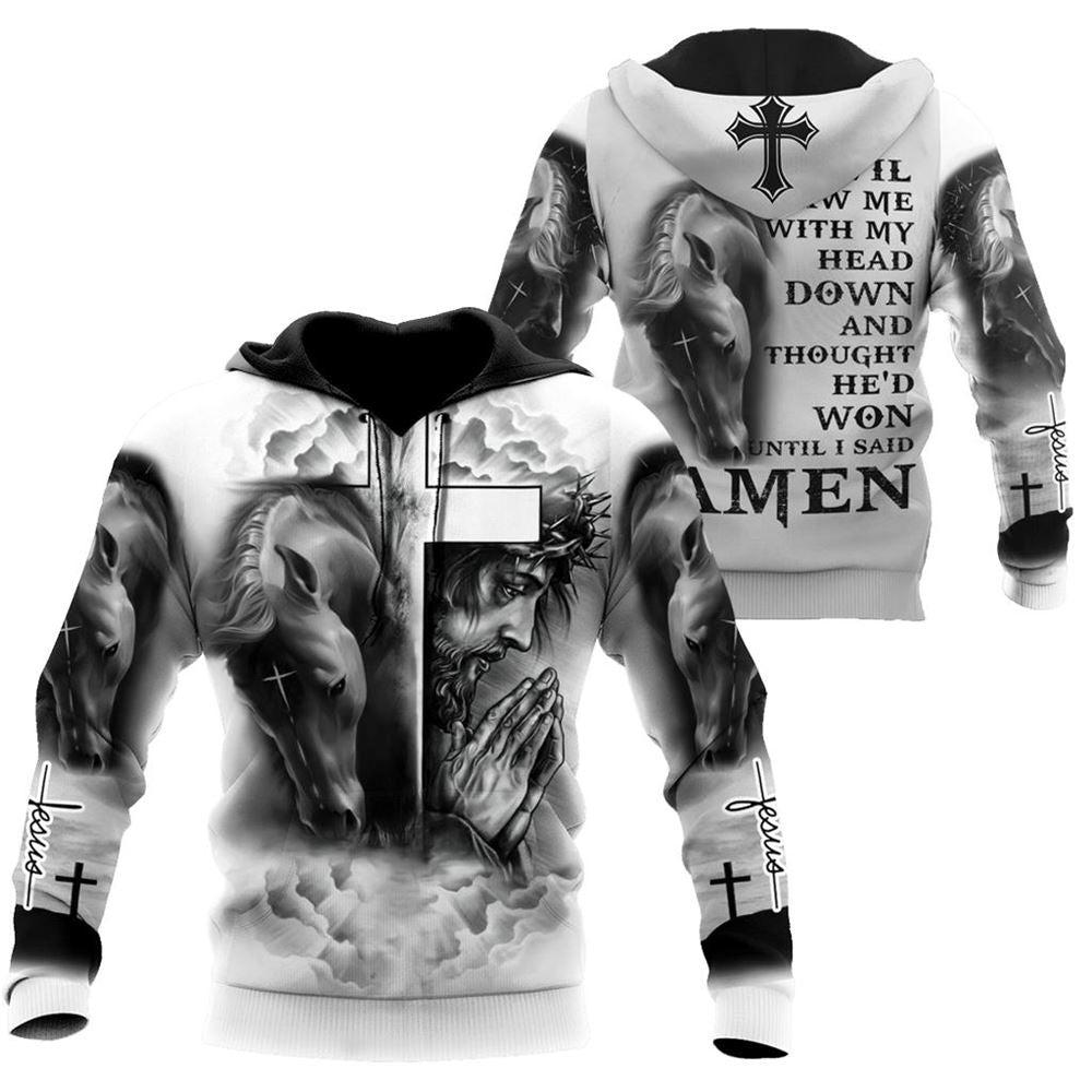 Horse And Jesus Until I Said A Men God 3D Hoodie For Man And Women, Jesus Printed 3D Hoodie