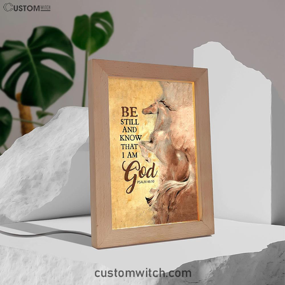 Horse Be Still And Know That I Am God Frame Lamp Art - Christian Night Light - Bible Verse Wooden Lamp