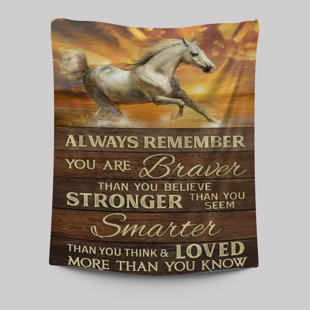 Horse Brilliant Sunset You Are Braver Than You Believe Tapestry