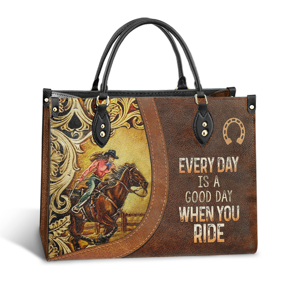 Horse Every Day Is A Good Day When You Ride Leather Bag, Women's Pu Leather Bag, Best Mother's Day Gifts