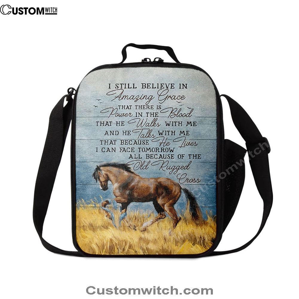 Horse I Still Believe In Amazing Grace Lunch Bag, Christian Lunch Bag, Religious Lunch Box For School, Picnic